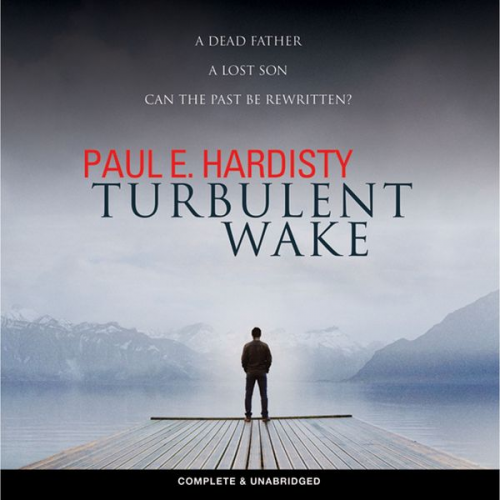 Paul E. Hardisty - Turbulent Wake