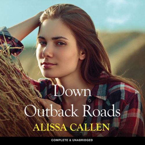 Alissa Callen - Down Outback Roads