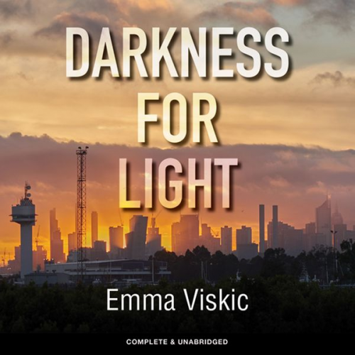 Emma Viskic - Darkness for Light