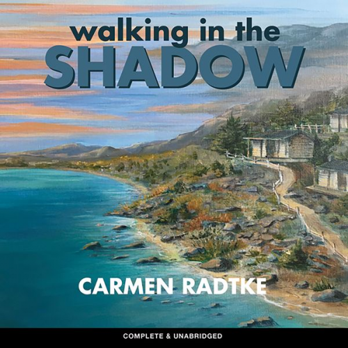 Carmen Radtke - Walking in the Shadow