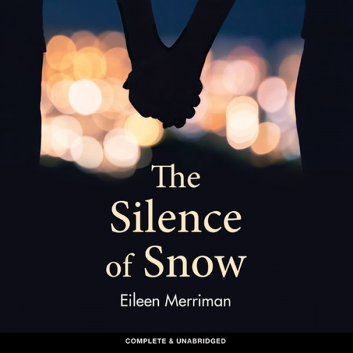 Eileen Merriman - The Silence of Snow