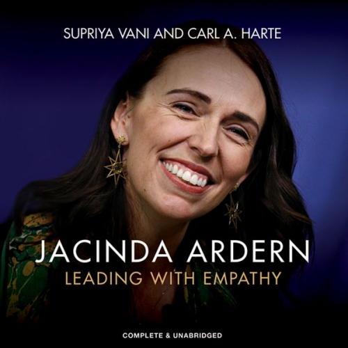 Supriya Vani Carl A. Harte - Jacinda Ardern: Leading with Empathy