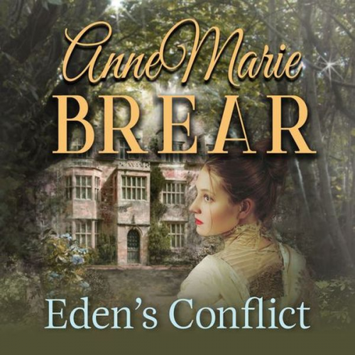 AnneMarie Brear - Eden's Conflict