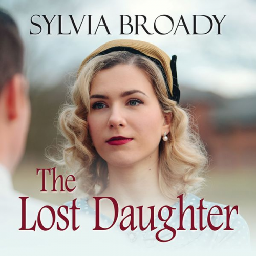 Sylvia Broady - The Lost Daughter