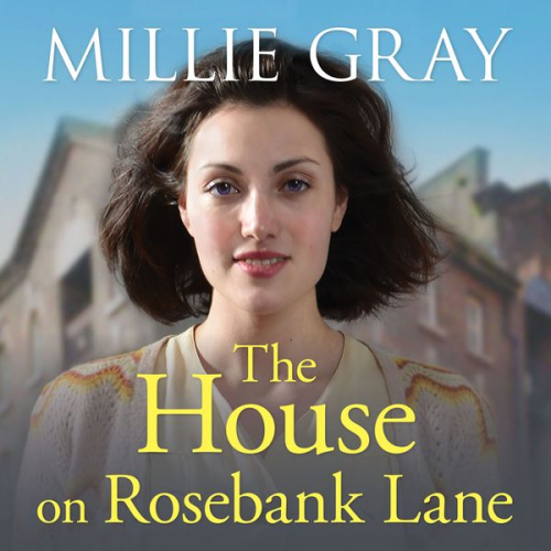 Millie Gray - The House on Rosebank Lane