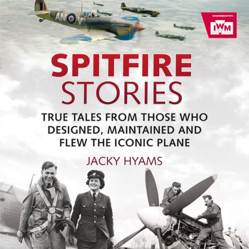 Jacky Hyams - Spitfire Stories