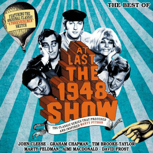 John Cleese Marty Feldman Ian Fordyce Tim Brooke-Taylor Graham Chapman - At Last the 1948 Show - The Best Of