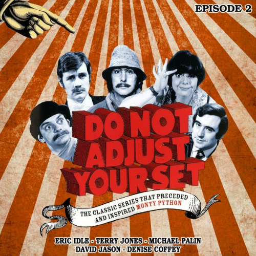 David Jason Terry Jones Michael Palin Humphrey Barclay Ian Davidson - Do Not Adjust Your Set - Episode 2