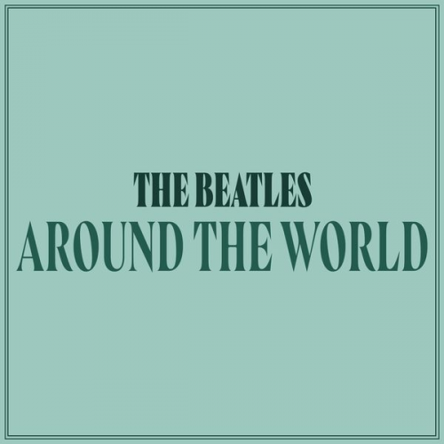 John Lennon - The Beatles: Around the World