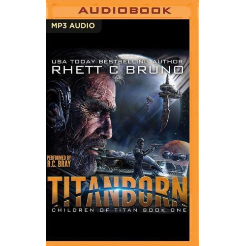 Rhett C. Bruno - Titanborn