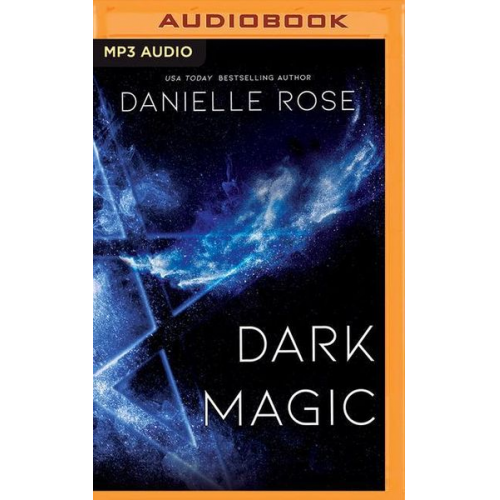 Danielle Rose - Dark Magic