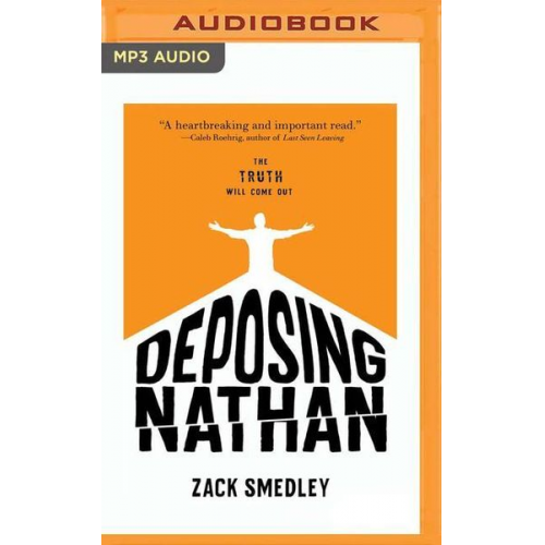 Zack Smedley - Deposing Nathan