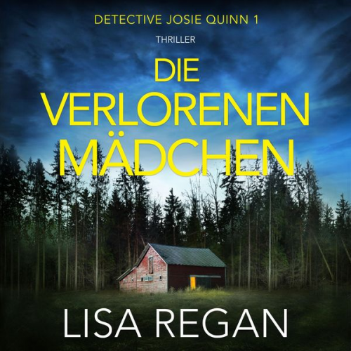 Lisa Regan - Die verlorenen Mädchen