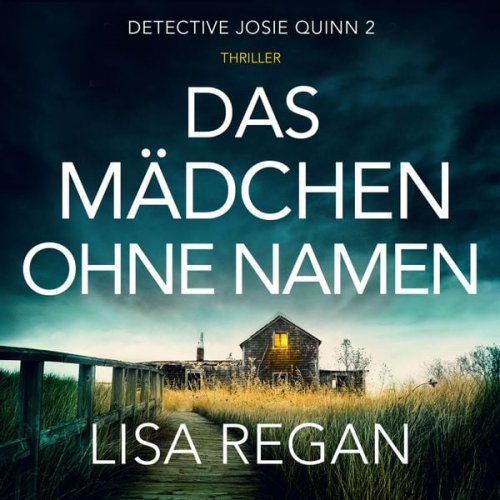 Lisa Regan - Das Mädchen ohne Namen