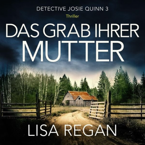 Lisa Regan - Das Grab ihrer Mutter