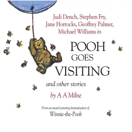 Alan Alexander Milne - Milne, A: Winnie the Pooh: Pooh Goes Visiting and Other Stor