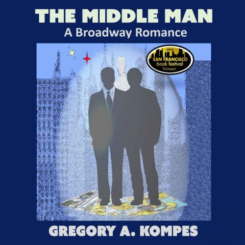 Gregory A. Kompes - The Middle Man