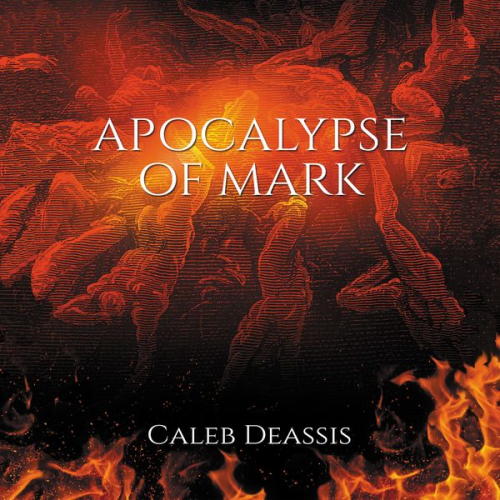 Caleb Deassis - Apocalypse of Mark