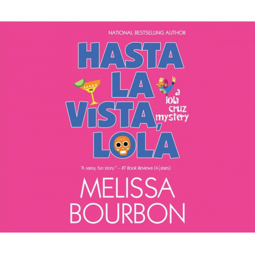 Melissa Bourbon - Hasta La Vista, Lola