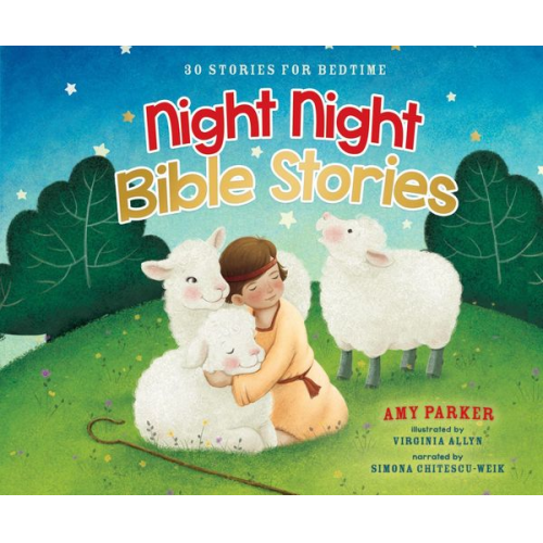 Amy Parker - Night Night Bible Stories: 30 Stories for Bedtime