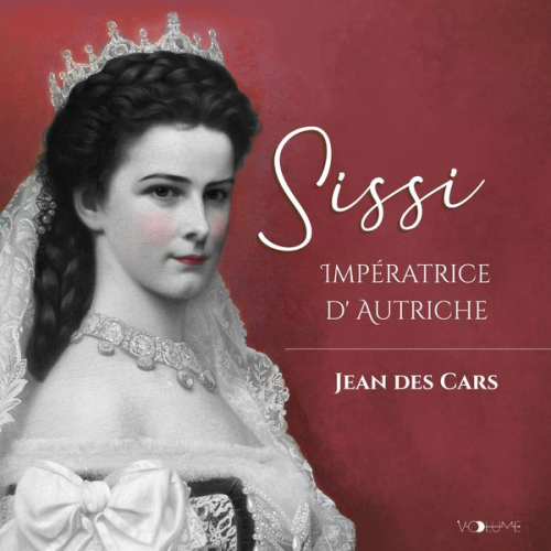 Jean des Cars - Sissi