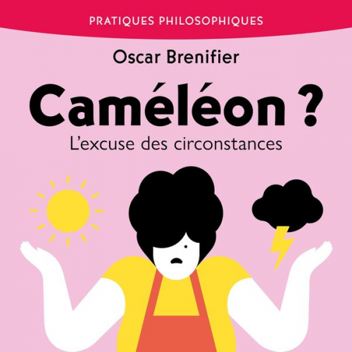 Oscar Brenifier - Caméléon ?