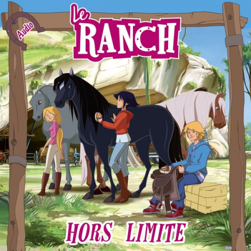 Le Ranch - Hors limite