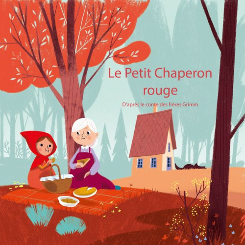 Karine Lazard - Le Petit Chaperon rouge