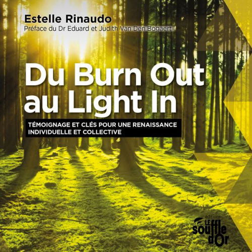 Estelle Rinaudo - Du Burn Out au Light In