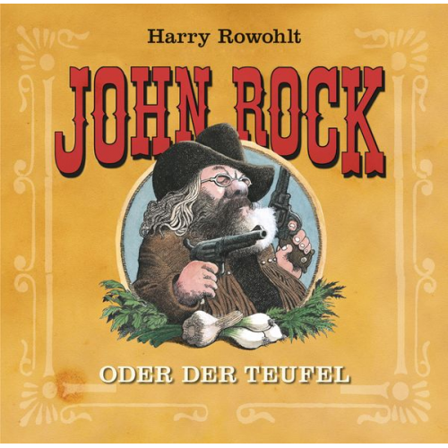 Harry Rowohlt - John Rock oder der Teufel