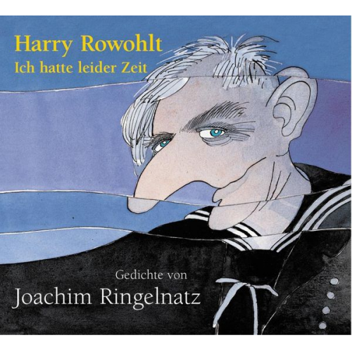 Joachim Ringelnatz - Ich hatte leider Zeit