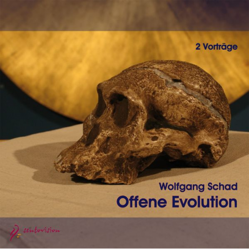 Wolfgang Schad - Offene Evolution