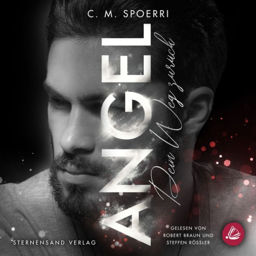 C. M. Spoerri - Angel (Band 3): Dein Weg zurück