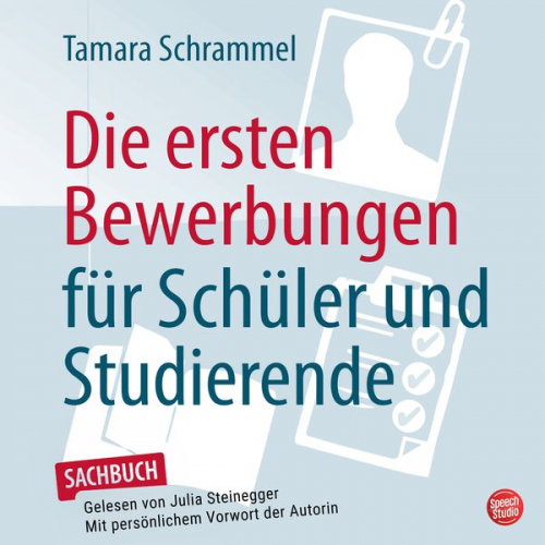 Tamara Schrammel - Die ersten Bewerbungen für Schüler und Studierende