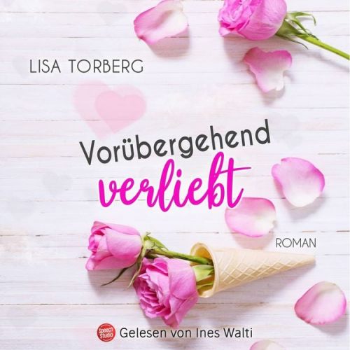 Lisa Torberg - Vorübergehend verliebt