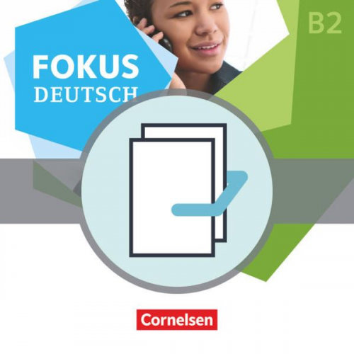 Fokus Deutsch - Allgemeine Ausgabe - B1+/B2