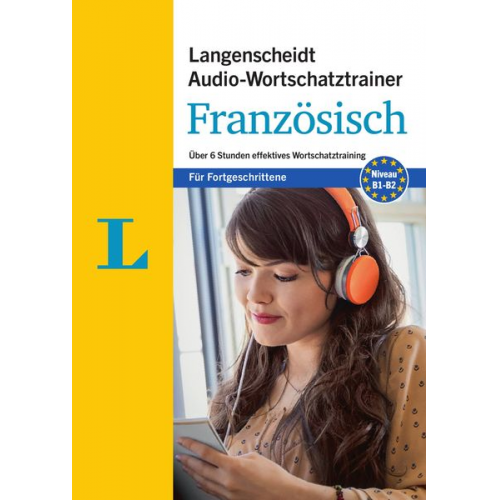 Langenscheidt Audio-Wortschatztrainer Französisch für Fortgeschrittene - für Fortgeschrittene