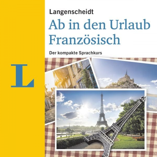 Langenscheidt-Redaktion - Langenscheidt Ab in den Urlaub - Französisch