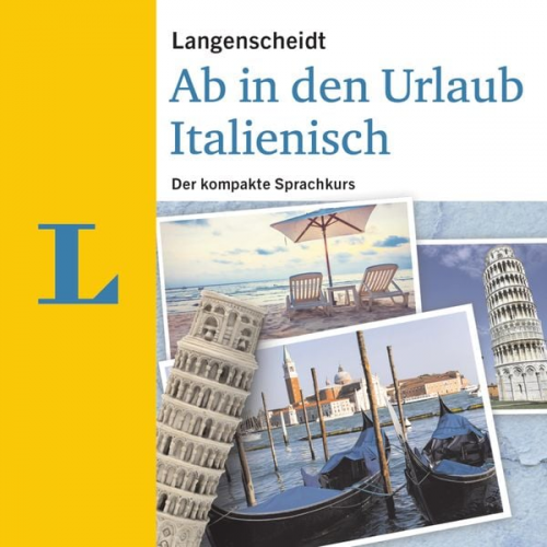 Langenscheidt-Redaktion - Langenscheidt Ab in den Urlaub - Italienisch