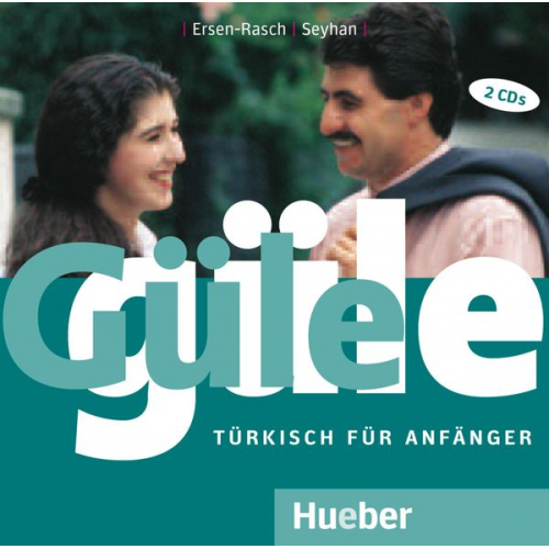 Margarete I. Ersen-Rasch Hayrettin Seyhan - Güle güle. Türkisch für Anfänger, 2 CDs