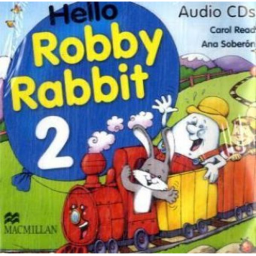 Carol Read Ana Soberón - Hello Robby Rabbit, 2 Audio-CDs. Vol.2