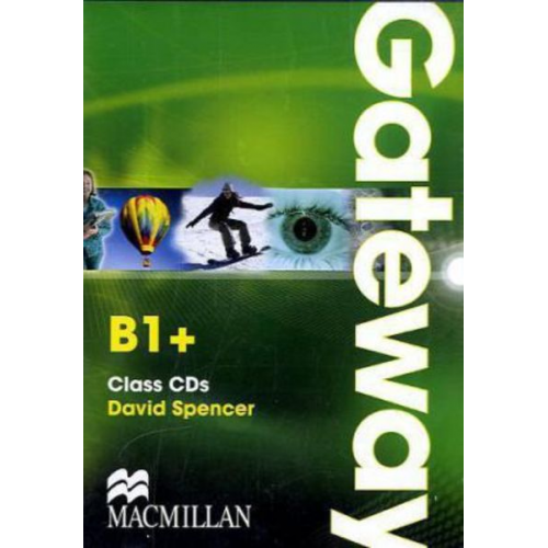 David Spencer - Macmillan Gateway B1+. Class Audio-CDs