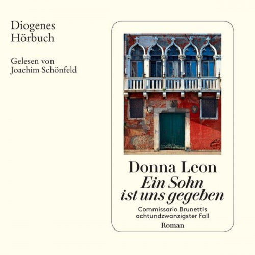 Donna Leon - Ein Sohn ist uns gegeben