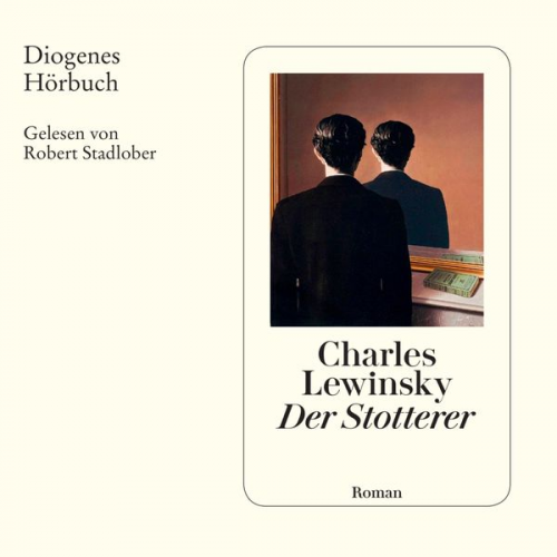 Charles Lewinsky - Der Stotterer