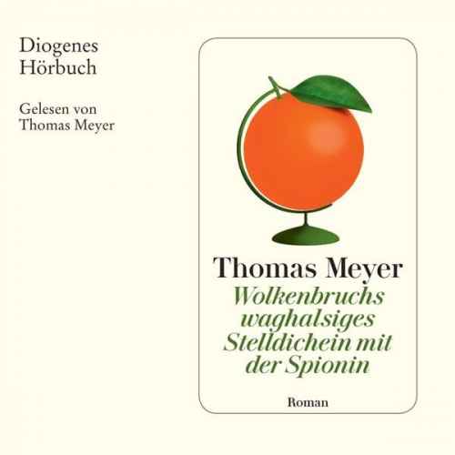 Thomas Meyer - Wolkenbruchs waghalsiges Stelldichein mit der Spionin