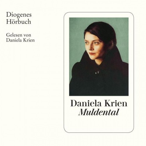 Daniela Krien - Muldental