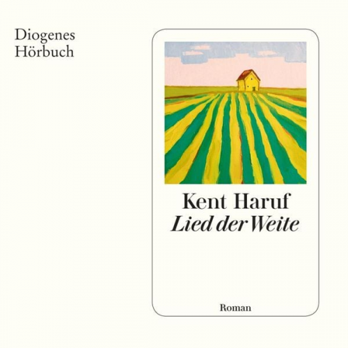 Kent Haruf - Lied der Weite