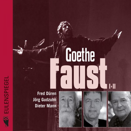 Johann Wolfgang von Goethe - Faust I+II