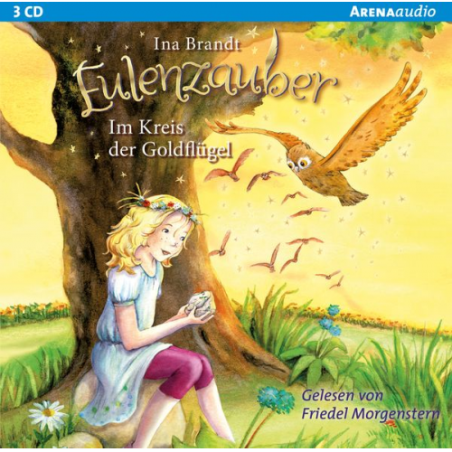 Ina Brandt - Eulenzauber / Eulenzauber (10). Im Kreis der Goldflügel