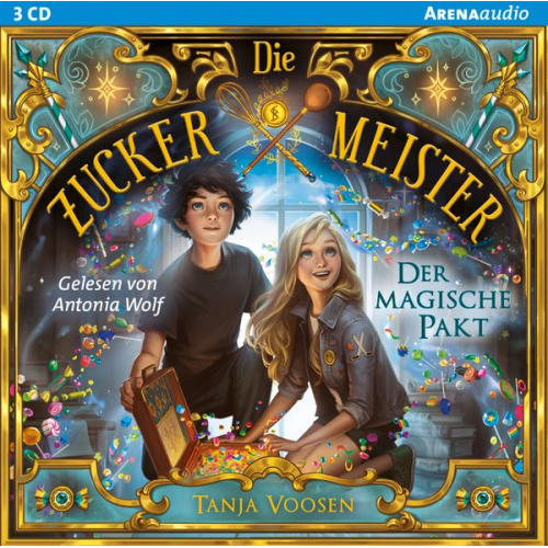 Tanja Voosen - Die Zuckermeister (1). Der magische Pakt